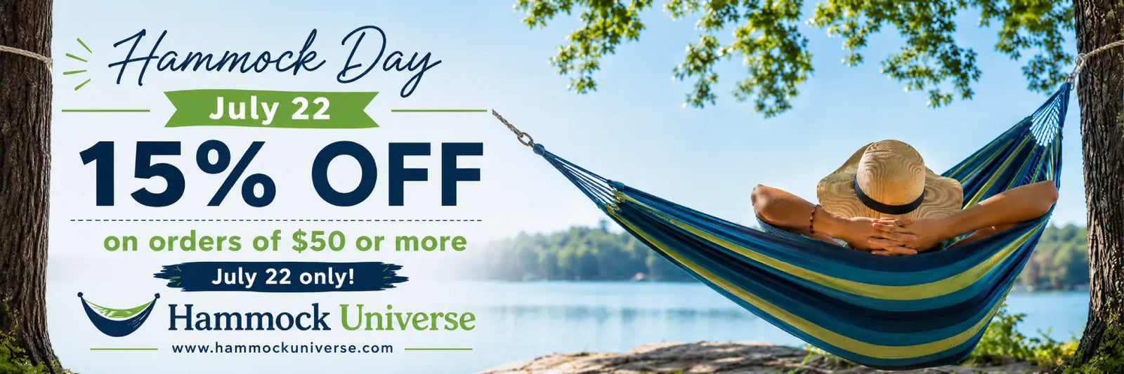 Promotional banner for Hammock Day at Hammock Universe, featuring a striped blue and green hammock with a person relaxing inside, set against a background of trees and water. Large text advertises a 15% off discount on July 22.